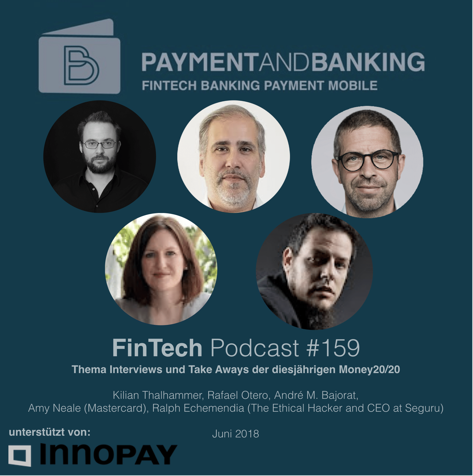 FinTech Podcast #159 - Interviews und Take Aways der diesjährigen Money20/20