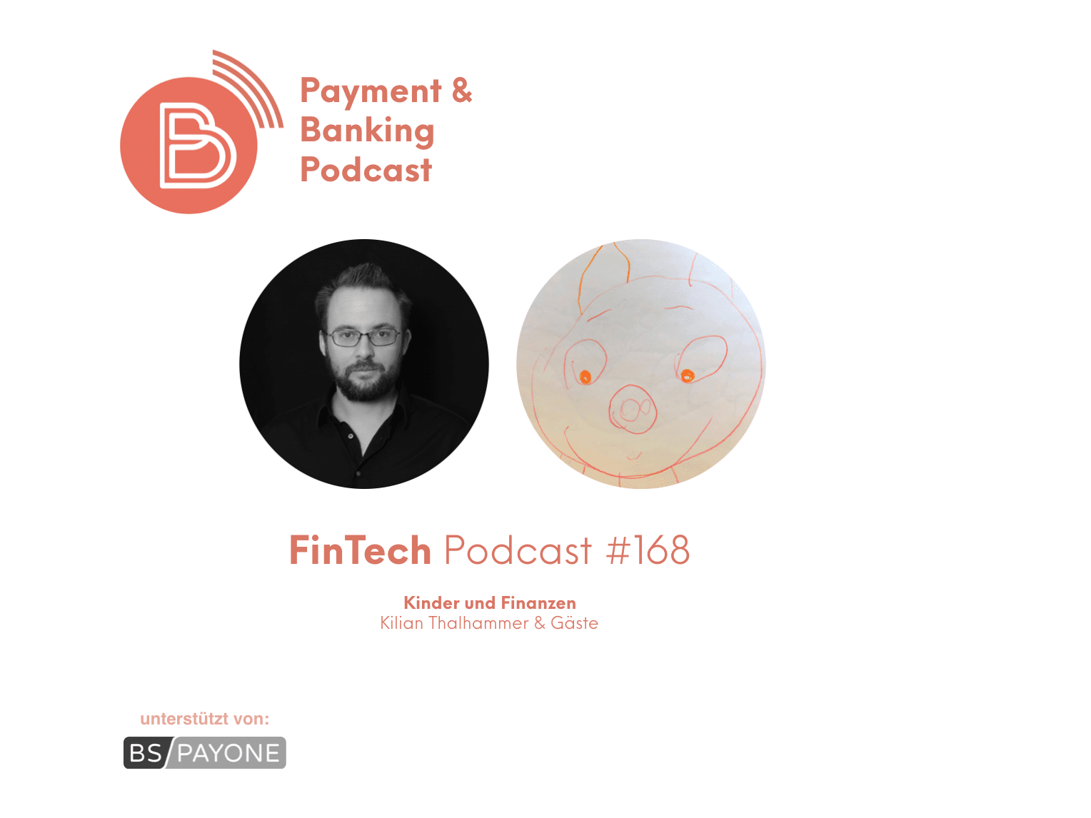 FinTech Podcast #168 – Kinder und Finanzen