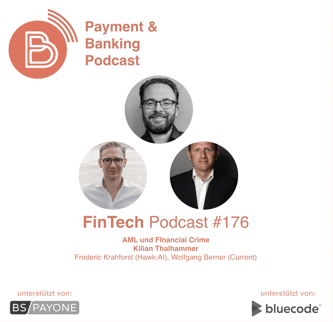 FinTech Podcast #176 - AML und Financial Crime