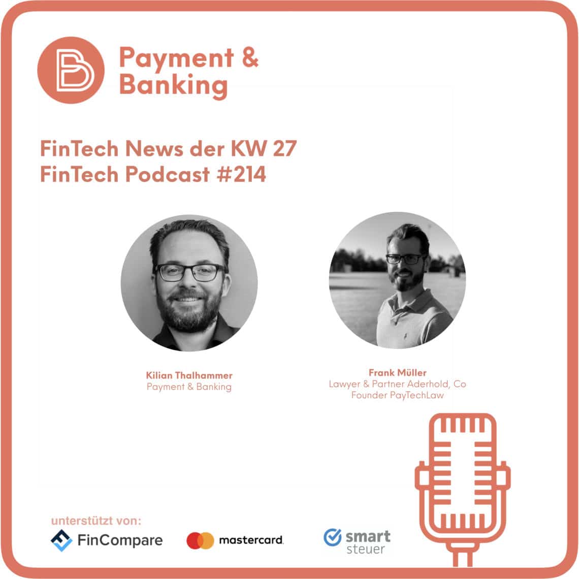 Die News der KW 27 - FinTech Podcast #214
