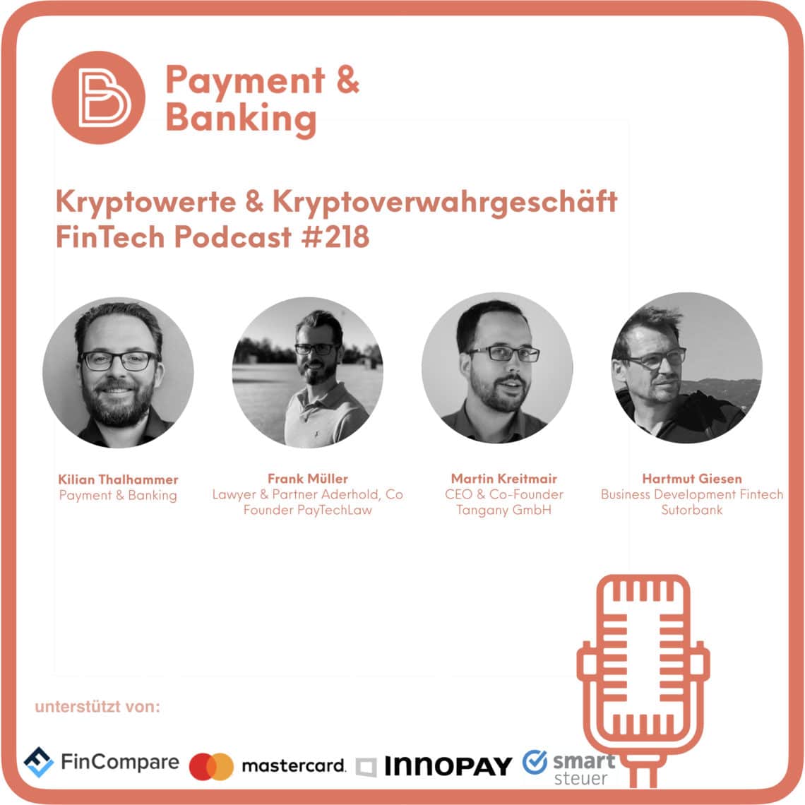Kryptowerte und Kryptoverwahrgeschäft - FinTech Podcast #218