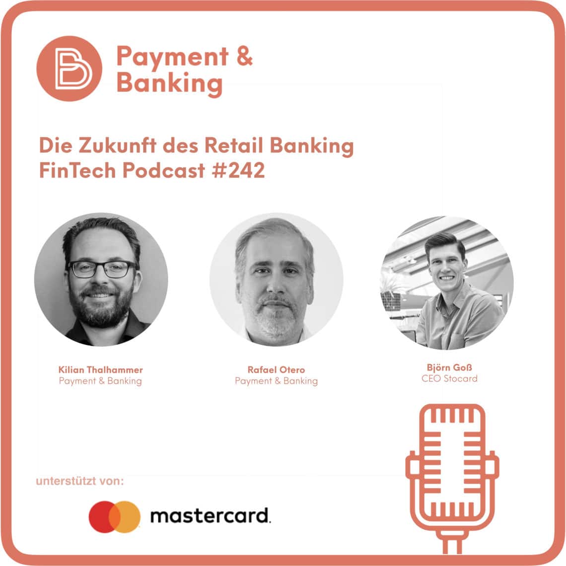 Die Zukunft des Retail Bankings - FinTech Podcast #242