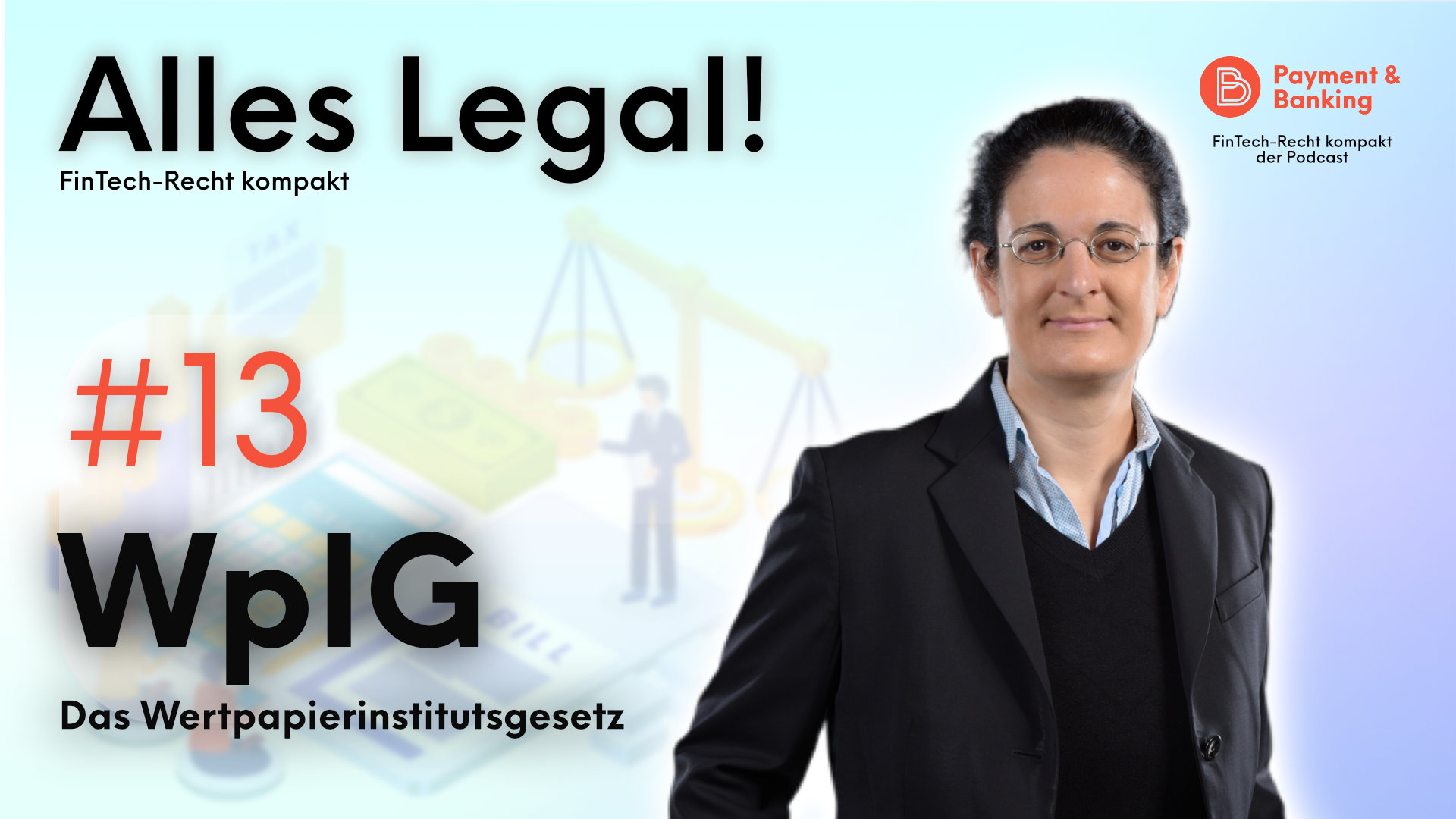 Alles-Legal-Wertpapierinstitutsgesetz-WpIG Anna Izzo-Wagner