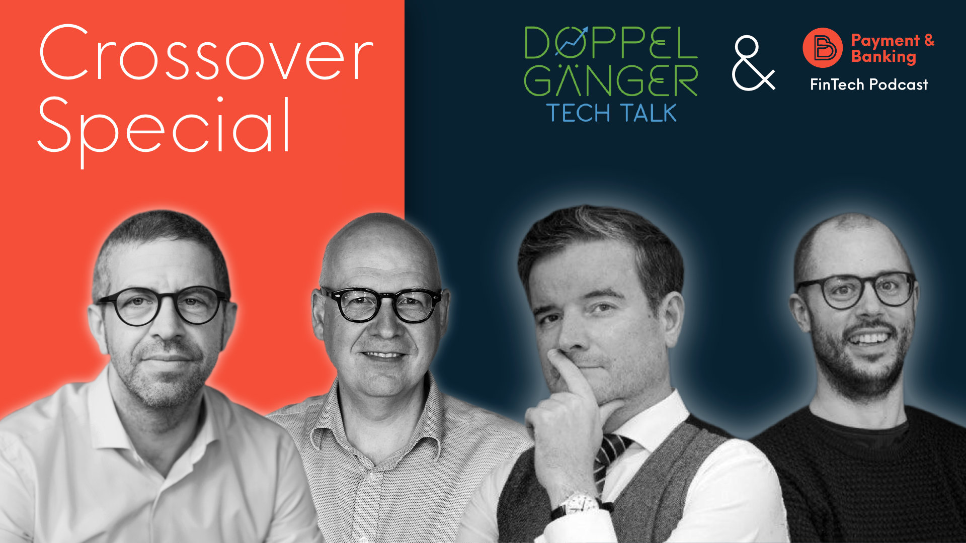 Promo Crossover Special Fintech Podcast und Doppelgänger tech talk
