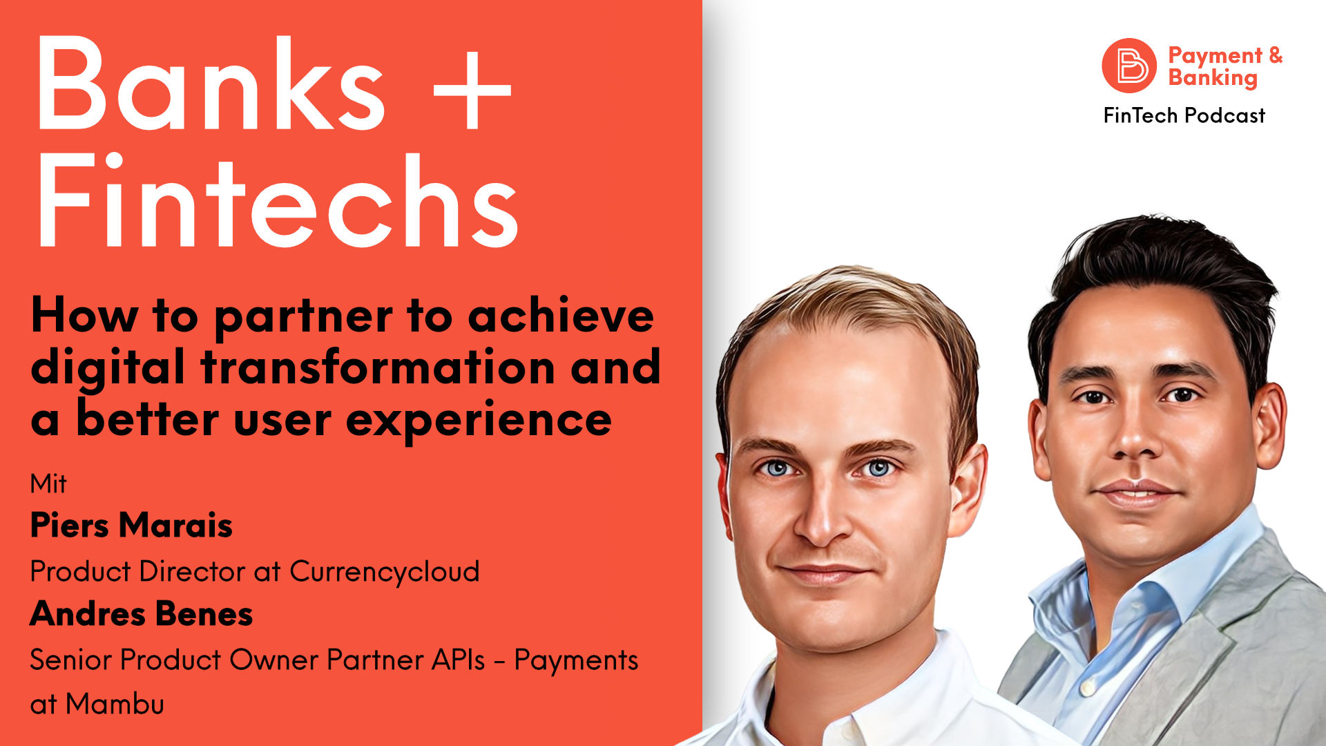 A couple of years ago, Mambu and Currencycloud partnered by integrating Mambu’s SaaS banking platform with Currencycloud’s suite of APIs, thereby enabling customers to rapidly deploy flexible, enterprise-class collections, virtual accounts, payments and FX services. What happened since then and what are the learnings from that partnership so far.