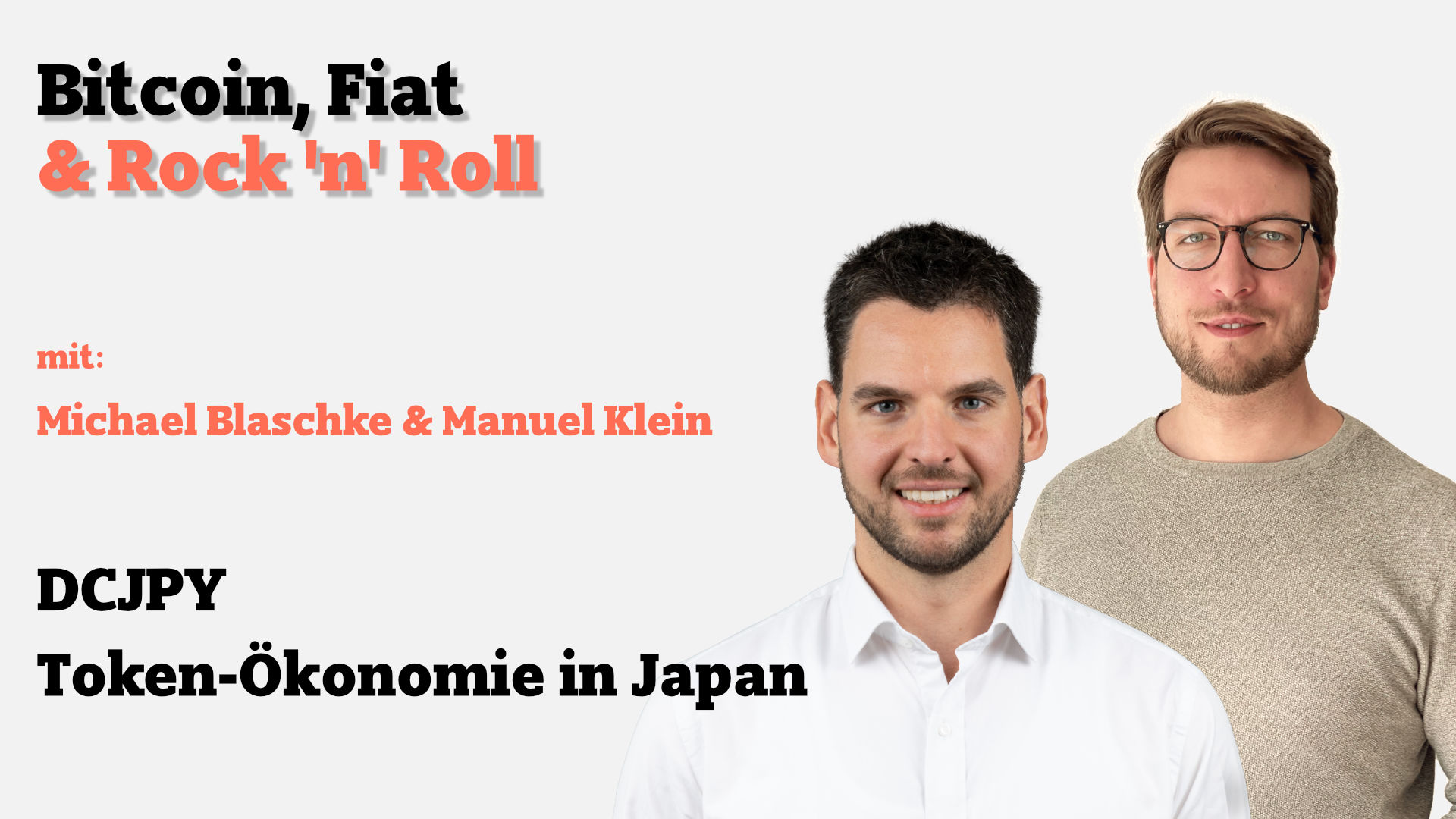 Michael Blaschke & Manuel Klein sprechen über DCJPY Token-Ökonomie in Japan