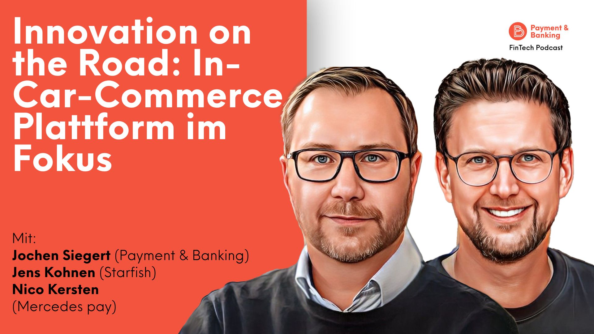 Jens Kohnen und Nico Kersten über In-Car-Commerce Plattform